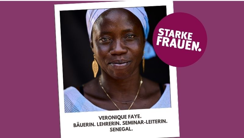 Veronique Faye. Bäuerin. Lehrerin. Seminar-Leiterin. Senegal.